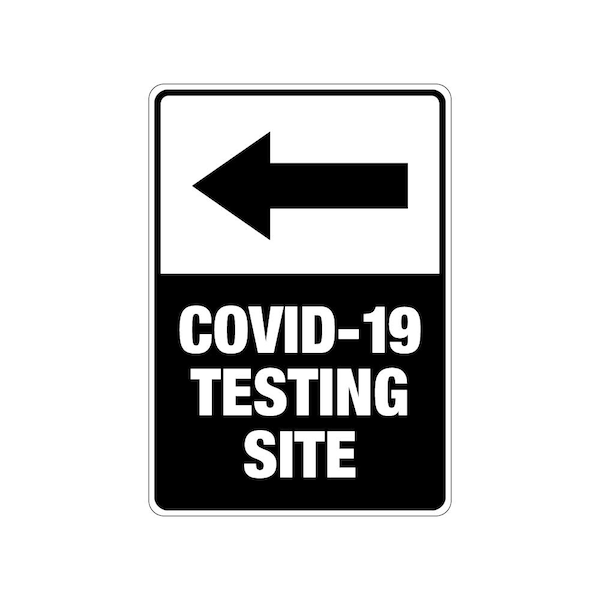 COVID-19 Testing Site Sign, 24" W x 36" H, English, Coroplast